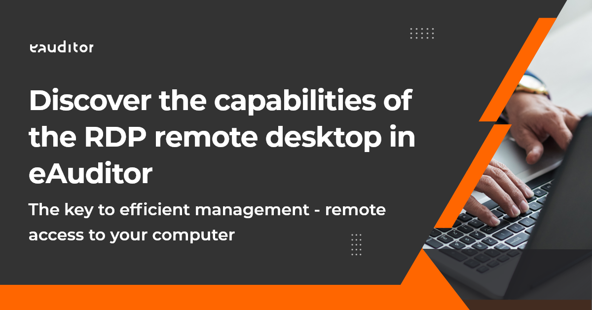 The key to efficient management - remote access to your computer