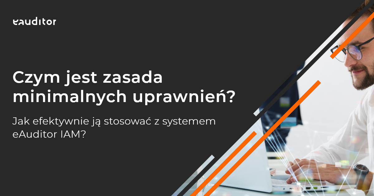 czym jest zasada minimalnych uprawnień?